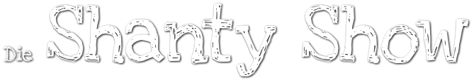 Die Shanty Show